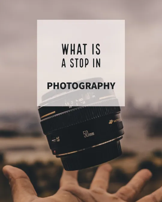 what is a stop in photography