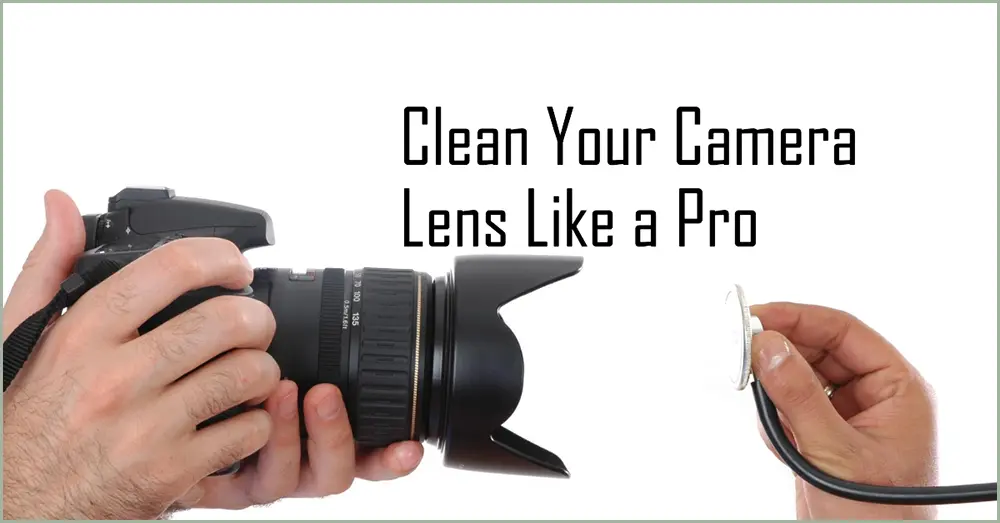 how to clean your camera lens 